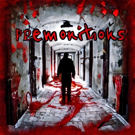 Premonitions | Boomplay Music