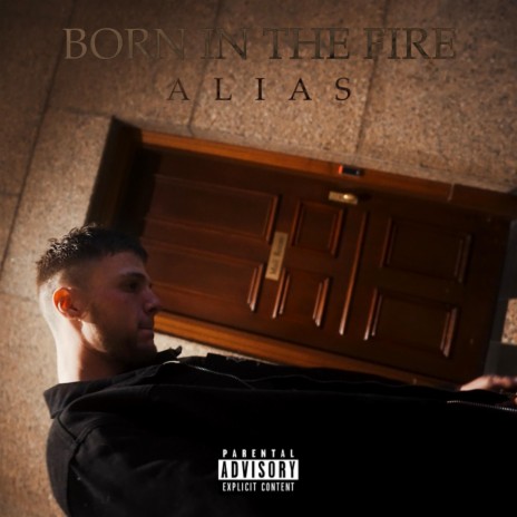 Born In The Fire | Boomplay Music