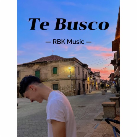 Te Busco | Boomplay Music