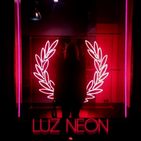 Luz Neon | Boomplay Music