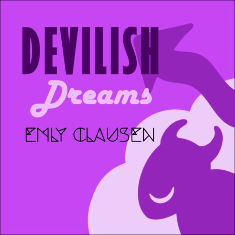 Devilish Dreams | Boomplay Music