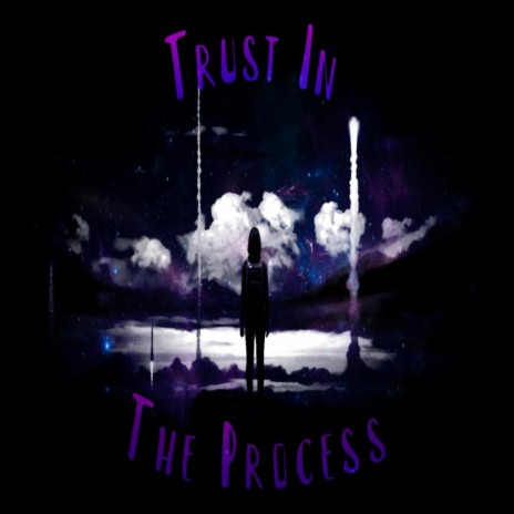 Trust In The Process ft. Sonicikoe | Boomplay Music