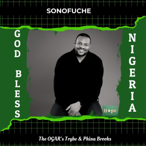 I Am Nigerian (GOD BLESS NIGERIA!) ft. The OGAR's Trybe & Phina Brooks | Boomplay Music