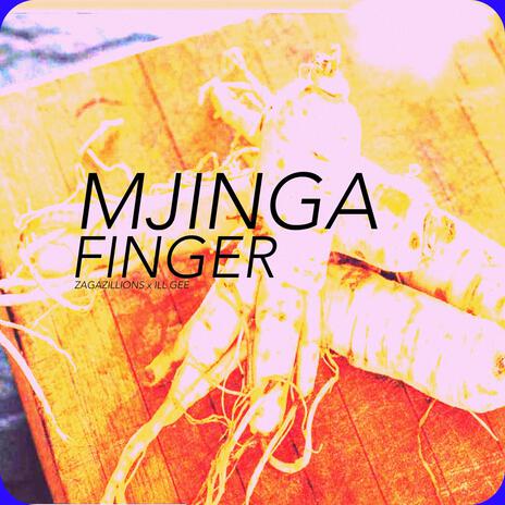 Mjinga Finger ft. Ill Gee | Boomplay Music