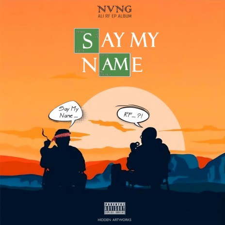 Say My Name | Boomplay Music