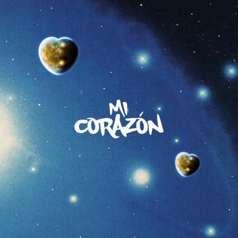 MI CORAZÓN | Boomplay Music