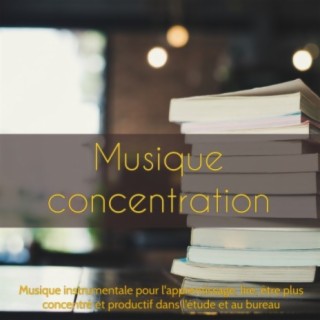 Focus concentration musique