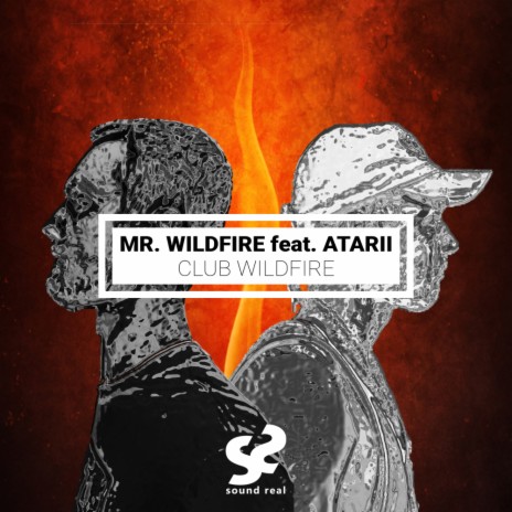 Club WildFire ft. Atarii | Boomplay Music