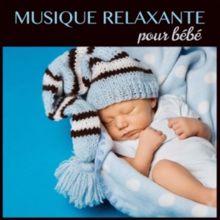 Musique relaxante pour bébé apaisement