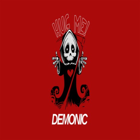 Demonic | Boomplay Music