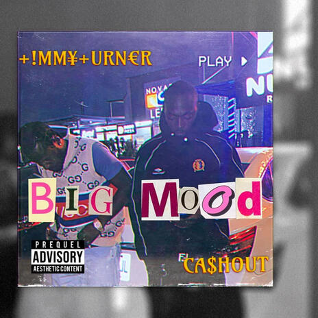 BIG MOOD ft. Cashout Godspower | Boomplay Music