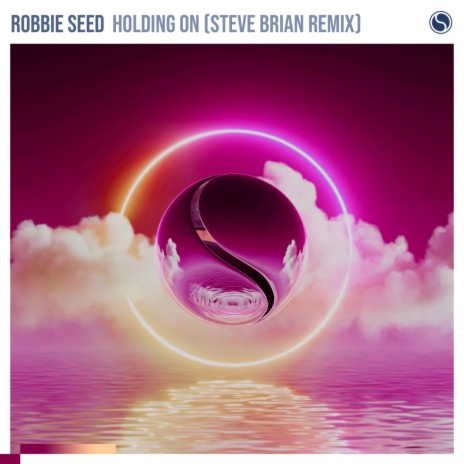 Holding On ((Steve Brian Remix)) ft. Steve Brian | Boomplay Music