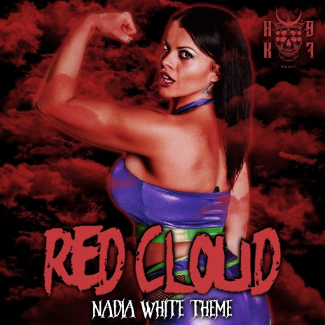 Red Cloud (Nadia White theme) | Boomplay Music