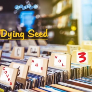 Dying Seed