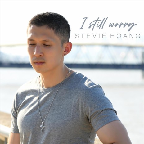 I Still Worry | Boomplay Music