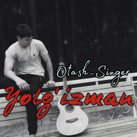 Yolg'izman | Boomplay Music
