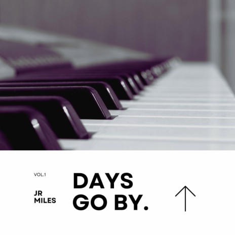 Days Go By. | Boomplay Music