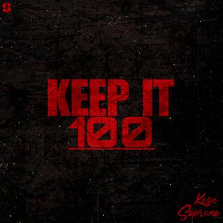 Keep It 100