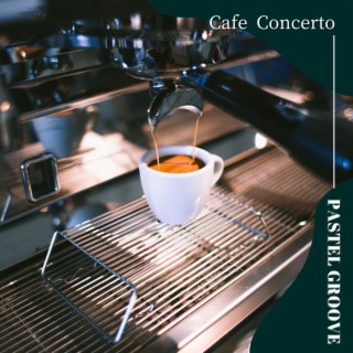 Cafe Concerto