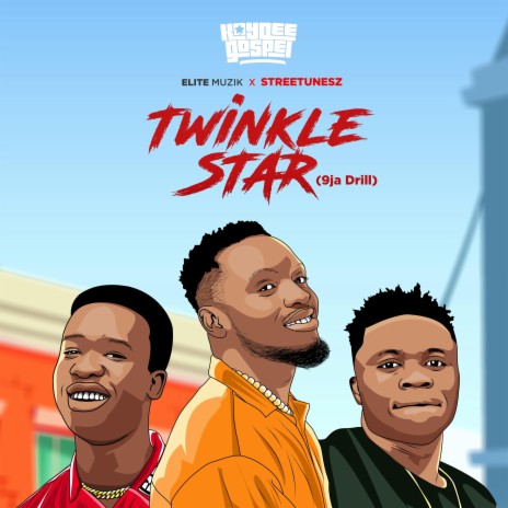 Twinkle Star (9ja Drill) ft. Elite Muzik & Streetunesz | Boomplay Music