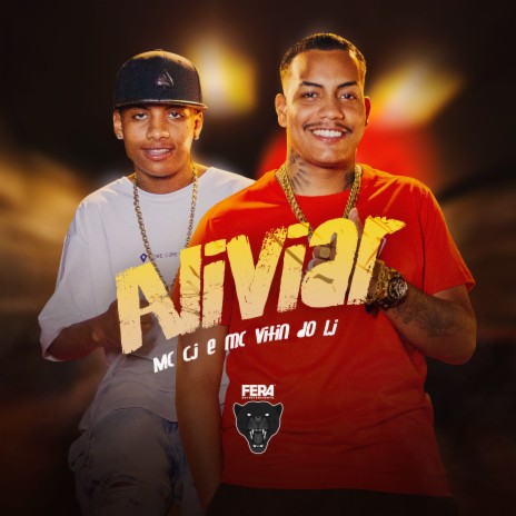 Aliviar ft. Mc Cj | Boomplay Music