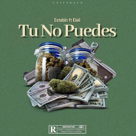 Tu No Puedes ft. Estebin & Kleii | Boomplay Music