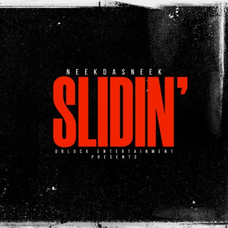 SLIDIN' | Boomplay Music