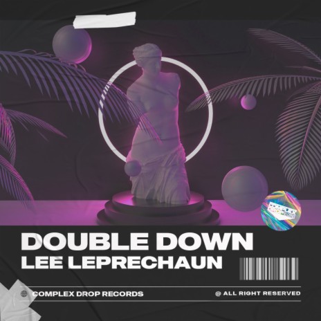 Double Down | Boomplay Music