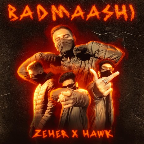 Badmaashi ft. Hawk & NLKREW | Boomplay Music