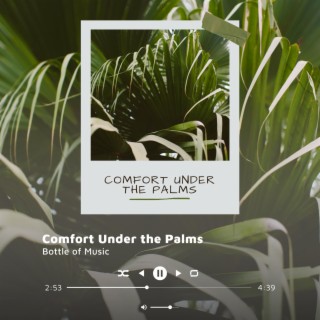 Comfort Under the Palms: A Moody Chill Music Retreat