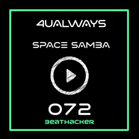 Space Samba | Boomplay Music