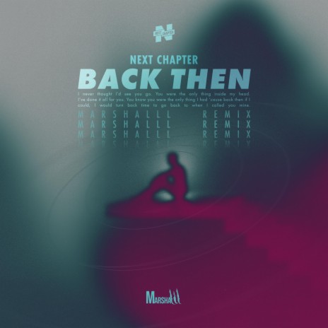 Back Then (Marshalll Remix) ft. Marshalll | Boomplay Music