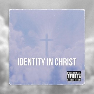 Identity In Christ