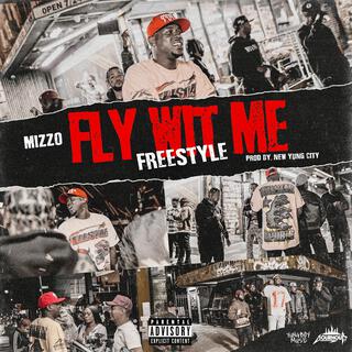 Fly Wit Me Freestyle