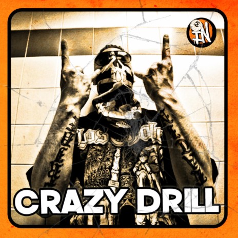 Crazy drill | Boomplay Music