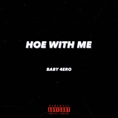 HOE WITH ME | Boomplay Music