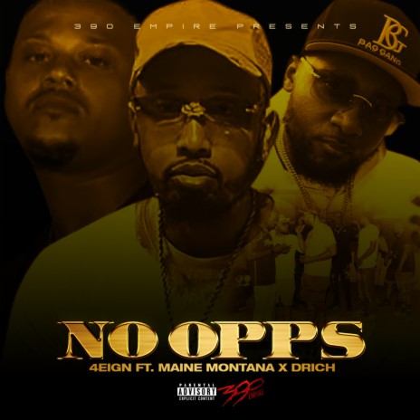 No Opps ft. Drich & Maine Montana | Boomplay Music