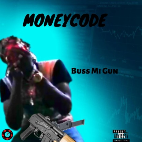 Buss Mi Gun | Boomplay Music