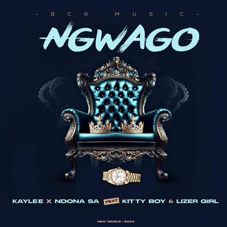 Kaylee_Ngwago ft. NdonaSA, Kitty Boy & Lizer Girl | Boomplay Music