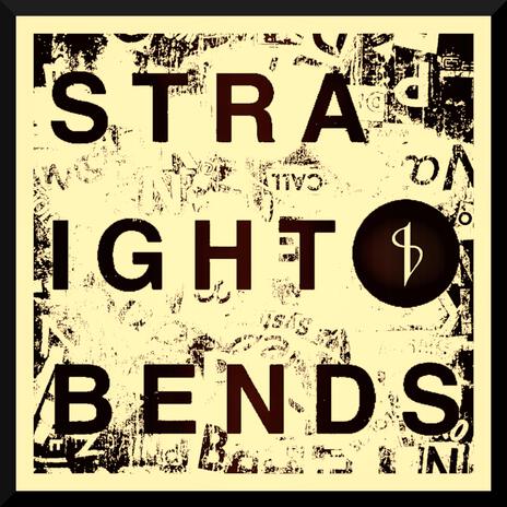 Straight Bends | Boomplay Music