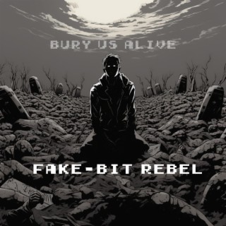 Bury Us Alive lyrics | Boomplay Music