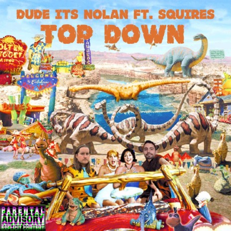 Top Down ft. SQUIRES | Boomplay Music