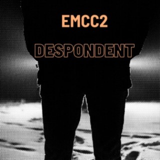 Despondent | Boomplay Music