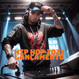 Hip hop 2023 lançamento