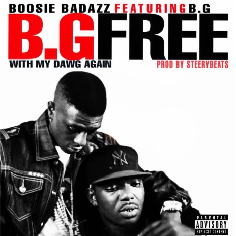 BG Free / My Dawg ft. B.G.