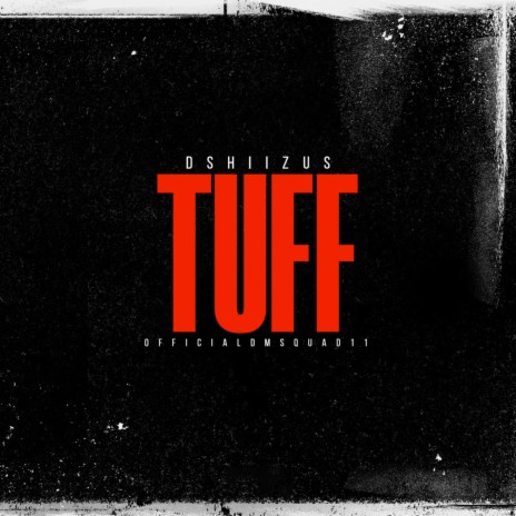 Tuff | Boomplay Music