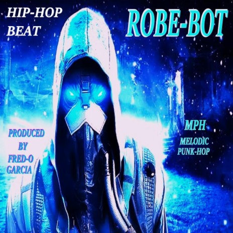 ROBE-BOT (MPH) | Boomplay Music