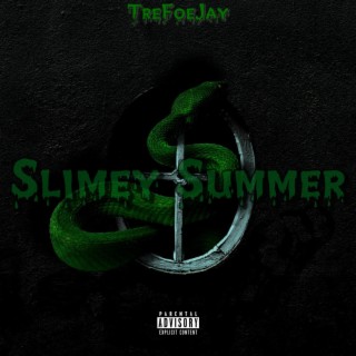 Slimey Summer