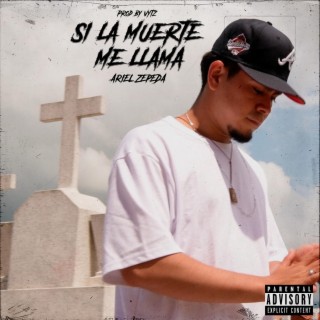 Si La Muerte Me Llama lyrics | Boomplay Music