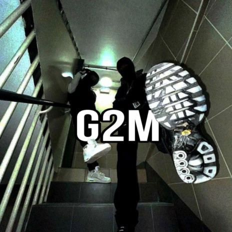 G2m ft. stormyrr | Boomplay Music